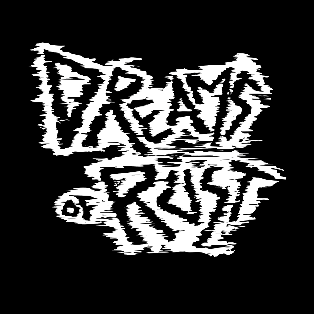 Dreams of Rust – OFFICIAL webSITE